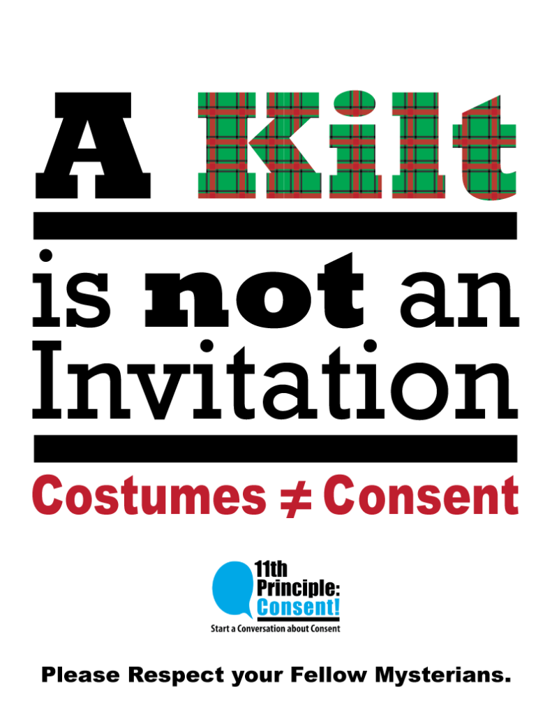 Costumes are NOTE consent - Kilt is not an invitation